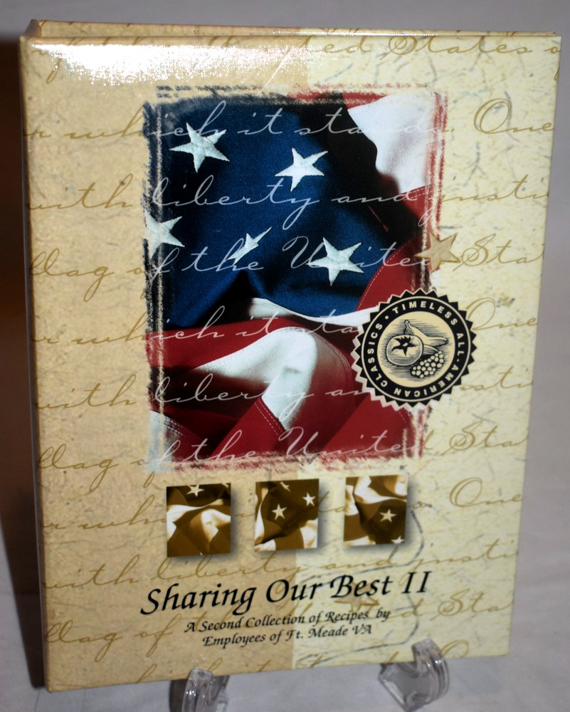 Sharing Our Best II Cookbook Binder Ft. Meade, VA 2002 Morris Press