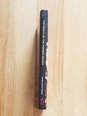 The World Of The Hunger Games, by Kate Egan – Scholastic books – Hardcover