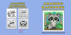 NEW Amazing Raccoons Adult Coloring Book 8.5×8.5 Designs for Adults and Kids