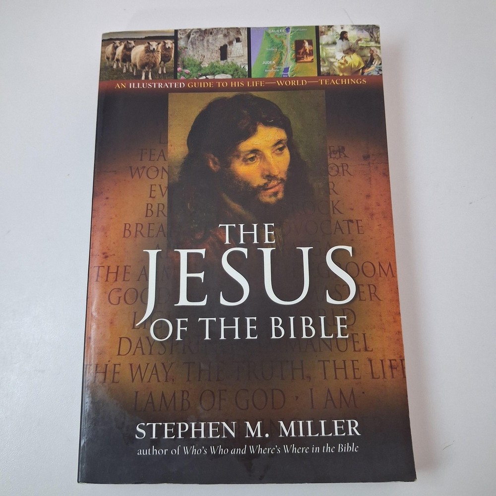 The Jesus Of The Bible Stephen M. Miller Barbour Brown PB 2009 Illustrated