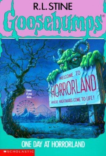 One Day at Horrorland (Goosebumps #16) by R. L. Stine