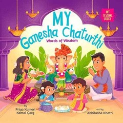 My Ganesha Chaturthi: Words of – Hardcover, by Kumari Priya; Garg – Very Good u