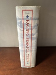 Facing Fearful Odds The Siege of Wake Island with 3 Gregory Urwin Signed Letters
