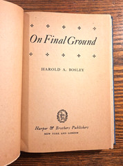 On Final Ground By Harold Bosley 1946 Hardcover Book 1946