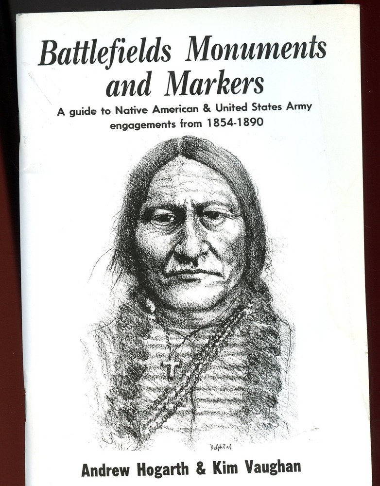 Battlefields Monuments Guide Native American & US Army, 1854-1890 Booklet