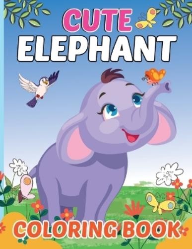 Laura Bidden Cute Elephant Coloring Book for Kids (Paperback) (UK IMPORT)