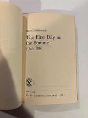 FIRST DAY ON THE SOMME by MARTIN MIDDLEBROOK 1972 HC DUST JACKETJ BCE WW1