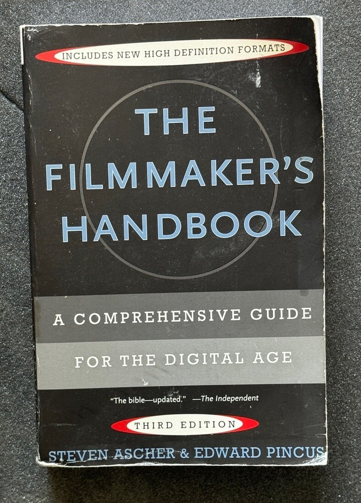 The Filmmaker’s Handbook : A Comprehensive Guide for the Digital Age by…