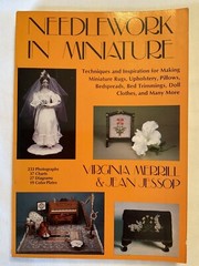 Needlework in Miniature Merrill and Jessop Soft Cover 198 Pages 37 Charts