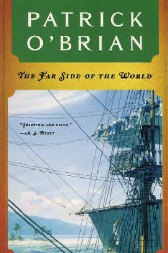 The Far Side of the World (Vol. Book 10) (Aubrey/Maturin Novels) – GOOD
