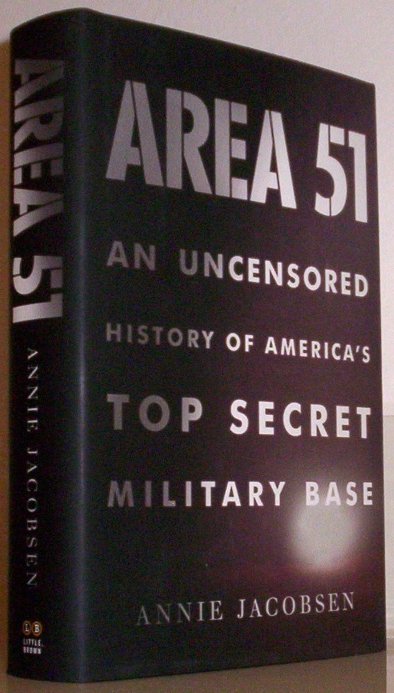 Area 51: An Uncensored History of America’s Top Secret Military Base