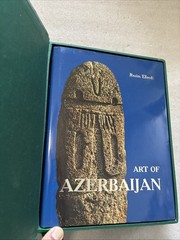 ART OF AZERBAIJAN by Rain Efendi (2004, Hardcover DJ in Clamshell Box)