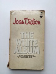 The White Album – Mass Market Paperback By Joan Didion – ACCEPTABLE
