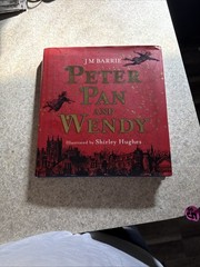 Peter Pan and Wendy by JM Barrie, hardcover