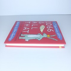 1066 & All That by W.C. Sellar & R.J. Yeatman. 75th Anniversary Edition. HC.