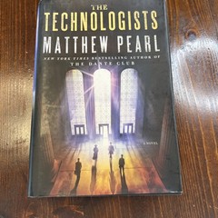 The Technologists by Matthew Pearl – Hardcover – Excellent Condition (HC)