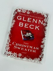 The Christmas Sweater by Glenn Beck (Hardcover w/ Dustjacket, 2008)