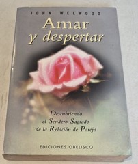 Amar y despertar (Spanish Edition)