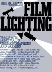 Film Lighting: Talks with Hollywood’s Cinematographers and Gaffers