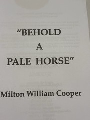 Behold a Pale Horse by William Cooper ~ 2019 Revision