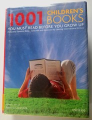 1001 Children’s Books You Must Read Before You Grow Up – Hardcover EX LIBRARY