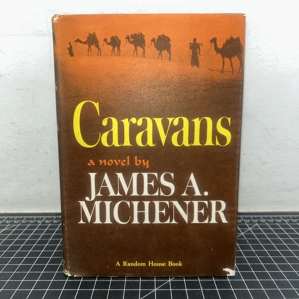 Caravans by James A. Michener – 1963 Hardcover w/Dust Jacket First Print