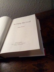So Help Me God By Mike Pence, SIGNED