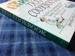 Everything® Ser.: The Everything Thai Cookbook : From Pad Thai to Lemongrass…