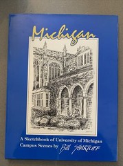 Michigan: A Sketchbook Of University Campus Scenes By Bill Shuttliff HC HTF 1988