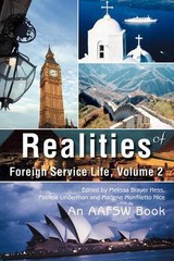 Realities of Foreign Service Life, Volume 2 by Patricia Linderman (English) Pape