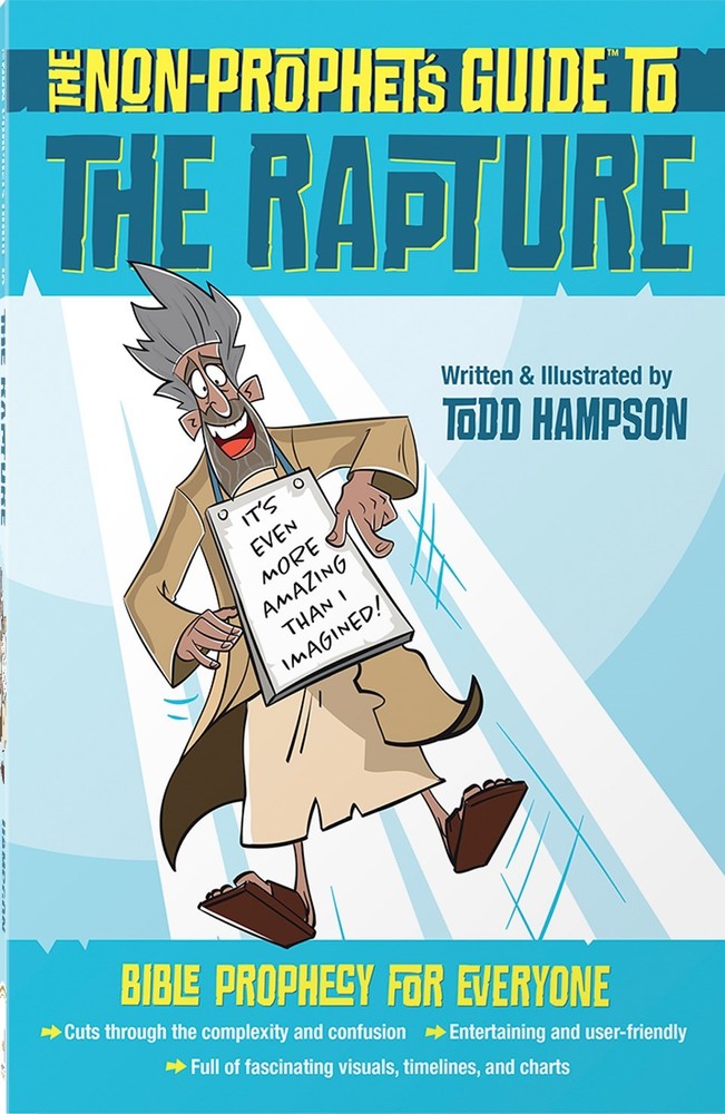 The Non-Prophet’s Guide To The Rapture