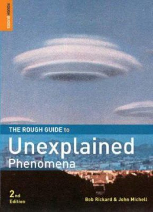 The Rough Guide to Unexplained Phenomena Paperback