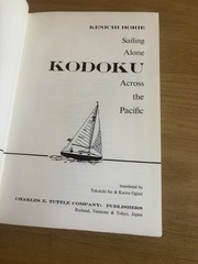 SIGNED Kenichi Horie Kodoku Sailing Alone Across the Pacific 1964 1st edition
