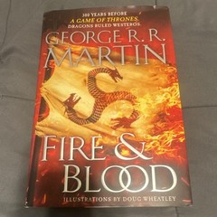George R.R. Martin Fire & Blood (A Song of Ice and Fire) Illustrated HC 2018