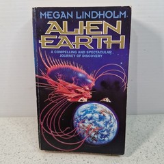 Alien Earth by Megan Lindholm Vintage Paperback Science Fiction Space Novel