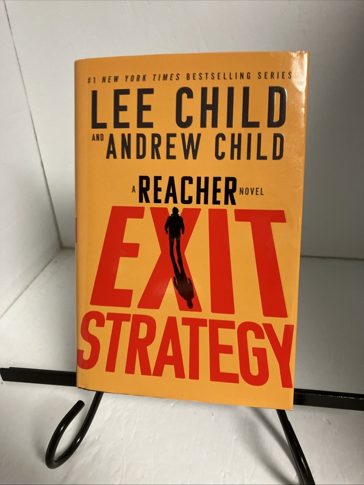 Exit Strategy A Reacher Novel By Lee And Andrew Child