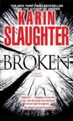 Broken: A Novel (Will Trent) – Mass Market Paperback By Slaughter, Karin – GOOD