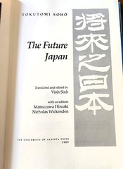 The Future Japan Tokutomi Sohō 1989 HC 1st English Ed – Meiji Era Politics