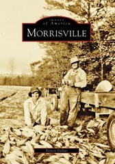 Morrisville (Images of America: North Carolina)