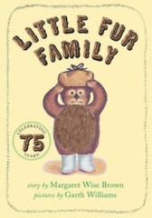 Little Fur Family Board Book – Board book By Brown, Margaret Wise – VERY GOOD