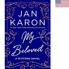 My Beloved: The Final Chapter of Mitford – 432 Pages of Heartfelt Storytelling