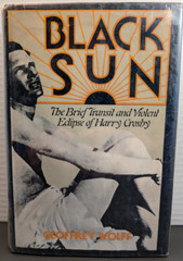 Black Sun : The Brief Transit and Violent Eclipse of Harry Crosby Hardback