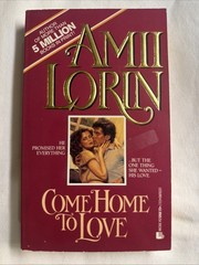 Come Home to Love by Joan Hohl (1992, Mass Market)