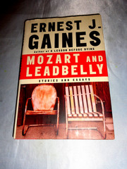 Mozart and Leadbelly by Ernest J. Gaines SIGNED 2005 1st/1st Hardcover New!
