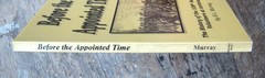 Before The Appointed Time ~2001 PB~ Murray SIGNED Antietam Civil War 108th NY