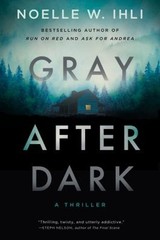Gray After Dark Paperback Noelle West Ihli
