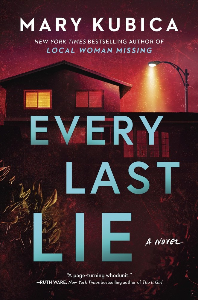 Every Last Lie: A Thrilling Suspense Novel from the author of Local Woman Mi…