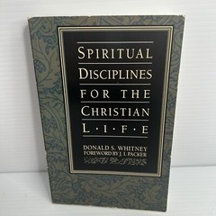 Spiritual Disciplines for the Christian Life by Donald S. Whitney , paperback