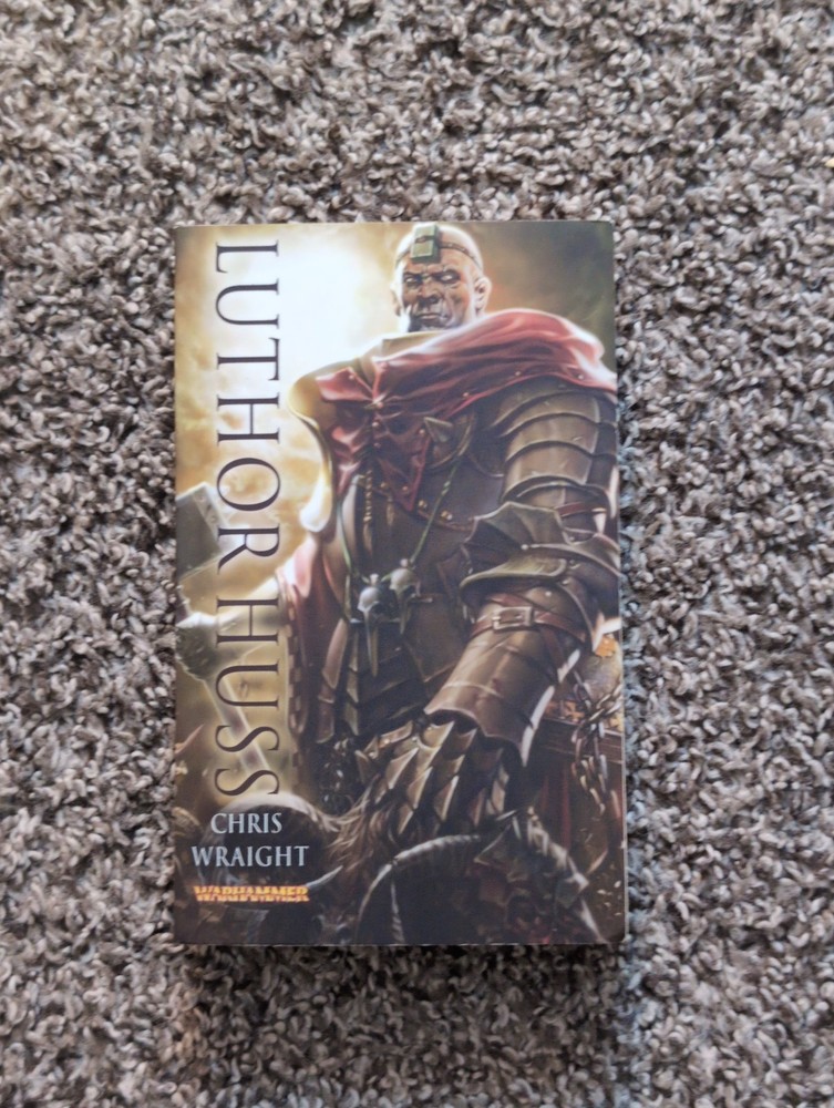 Luthor Huss Chris Wraight Warhammer Black Library 2012 Softcover Fantasy Novel