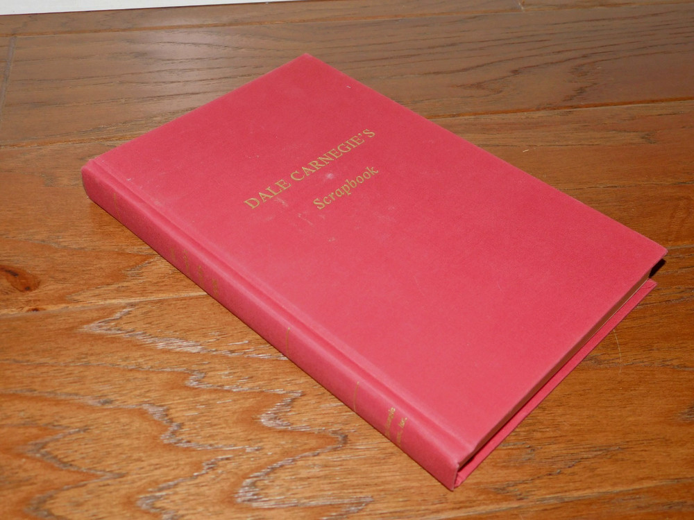 Dale Carnegie’s Scrapbook Treasury of Wisdom of the Ages Signed Class HB